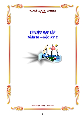 Tài liệu học tập Toán 10  Học kỳ 2 - Nguyễn Phúc Đức